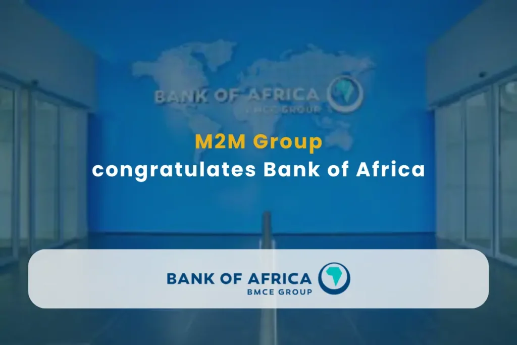 M2M Group - Epayment News - M2M Group congratulates Bank of Africa