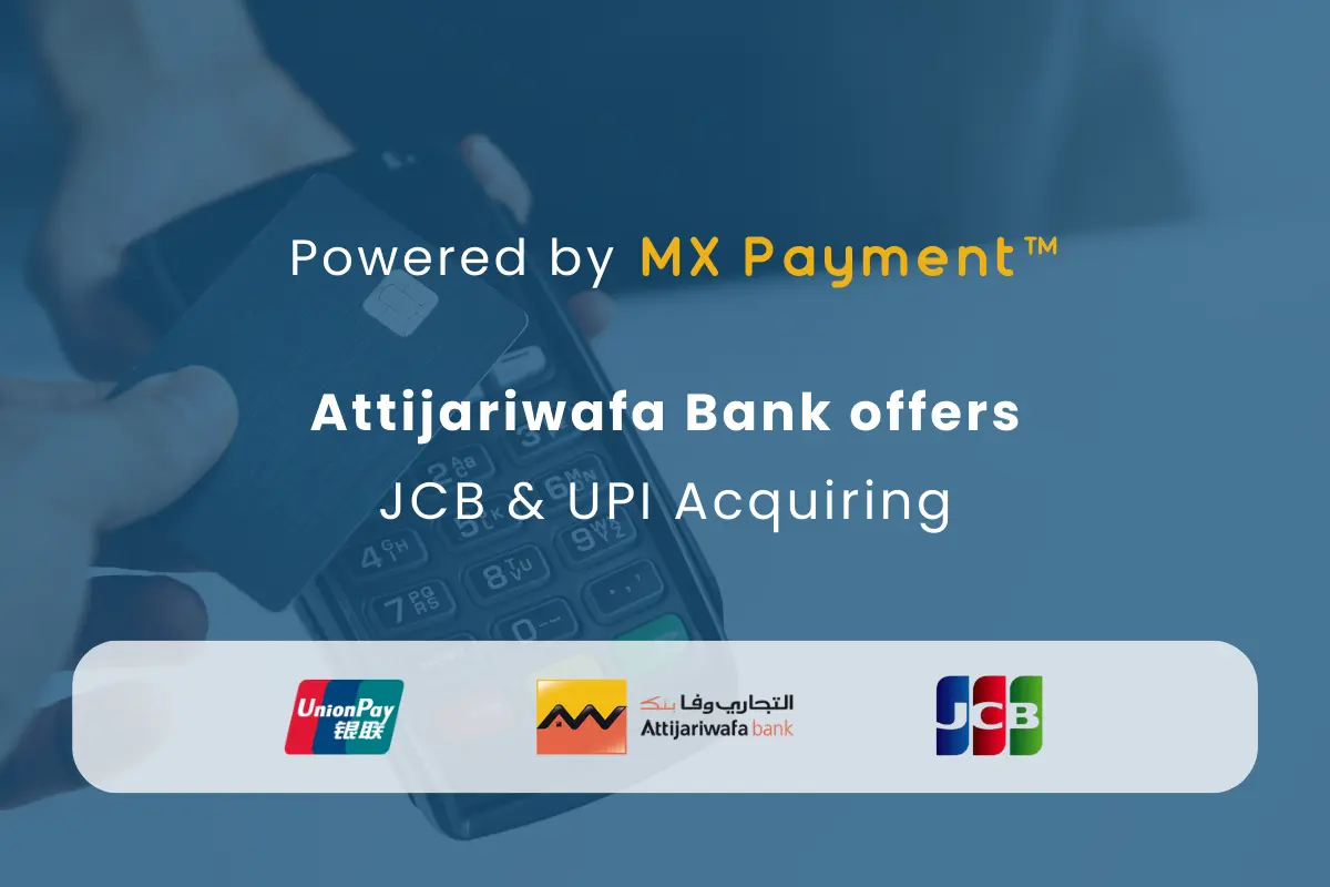 M2M Group - Epayment News - Attijariwafa bank offers UPI and JCB Acquiring