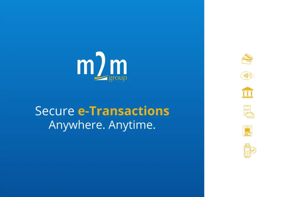 M2M Group - Pionner in e-Payment Solutions across +50 Countries